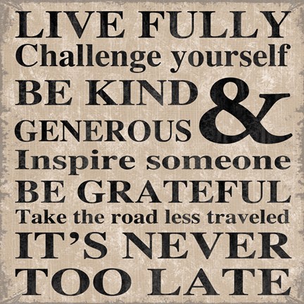 Framed Live Fully 12 Print