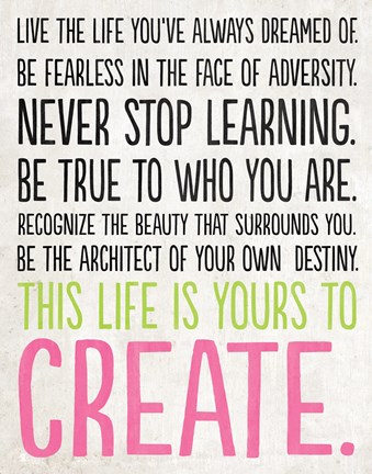 Framed Live the Life You&#39;ve Dreamed Print