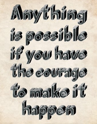 Framed Anything is Possible Print