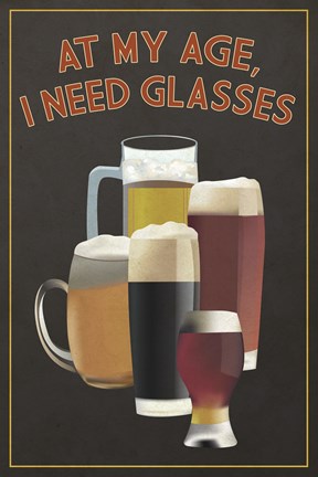 Framed I Need Glasses Of Beer Print
