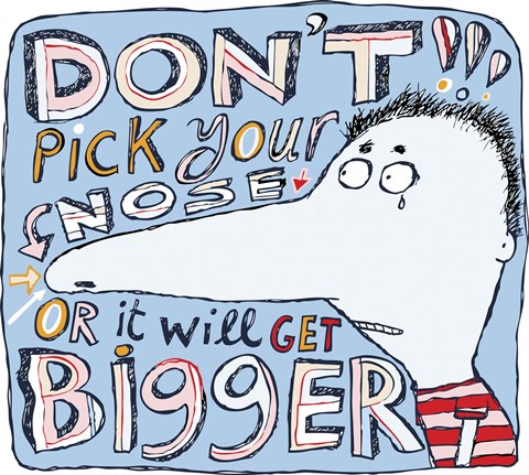 Framed Dont Pick Your Nose Print