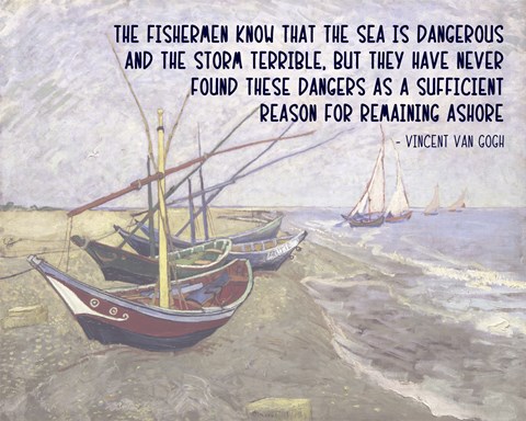 Framed Sea is Dangerous - Van Gogh quote Print