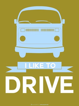 Framed I Like to Drive 2 Print