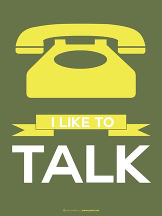 Framed I Like to Talk 3 Print