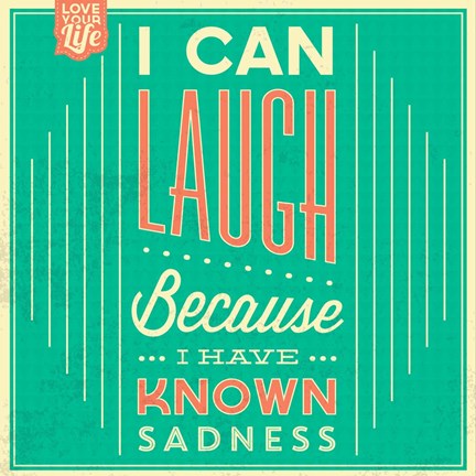 Framed I Can Laugh Print