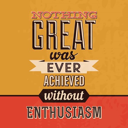 Framed Enthusiasm Print