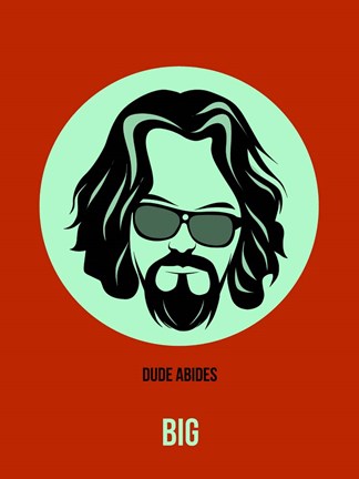 Framed Dude Abides 2 Print