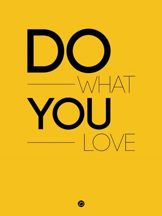 Framed Do What You Love 2 Print