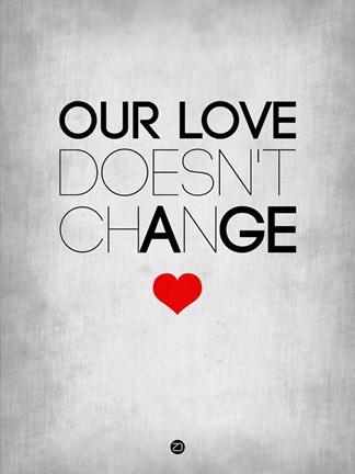 Framed Our Life Doesn't Change 2 Print