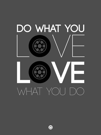 Framed Do What You Love Love What You Do 6 Print