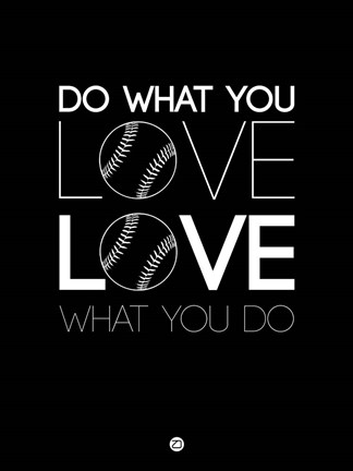 Framed Do What You Love Love What You Do 10 Print