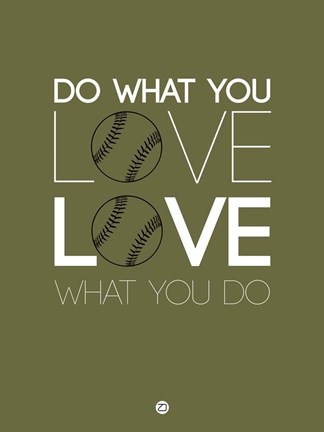 Framed Do What You Love Love What You Do 11 Print