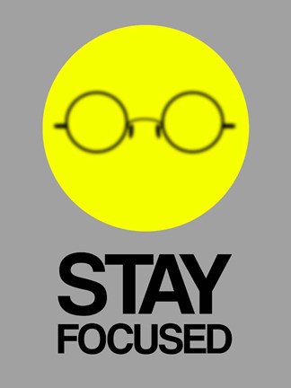 Framed Stay Focused Circle 2 Print
