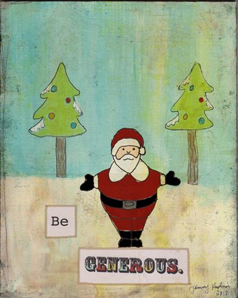 Framed Be Generous Print