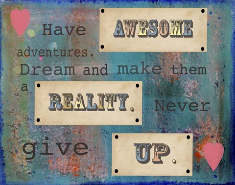 Framed Have Awesome Adventures Print