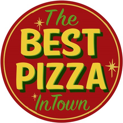 Framed Best Pizza In Town Print