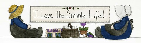 Framed I Love The Simple Life Print