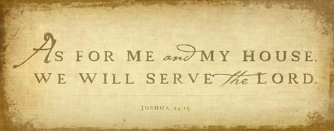 Framed Joshua 24v15 Print
