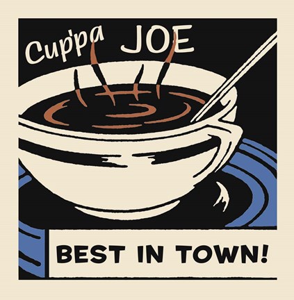 Framed Cup&#39;Pa Joe Best In Town Print