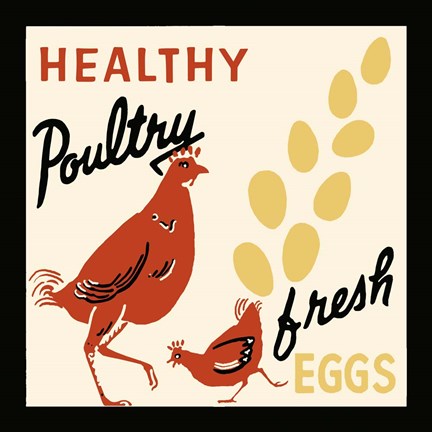 Framed Healthy Poultry-Fresh Eggs Print