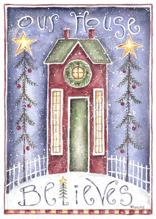 Framed Our House Believes Print