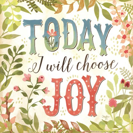 Framed Today I Will Choose Joy Print