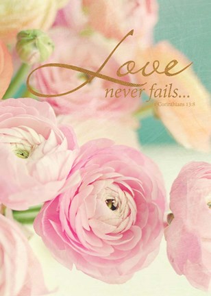 Framed Love Never Fails Print