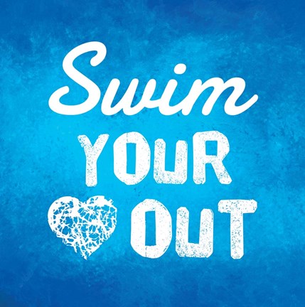 Framed Swim Your Heart Out - Blue Print