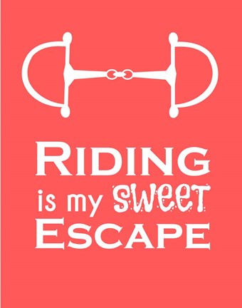 Framed Riding is My Sweet Escape - Orange Print