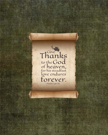 Framed Psalm 136:26, Give Thanks (Scroll on Olive Border) Print