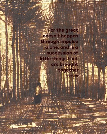 Framed For the Great - Van Gogh Quote 2 Print