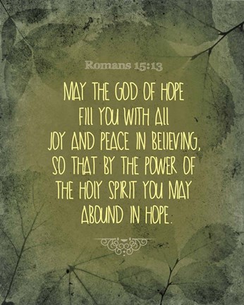 Framed Romans 15:13 Abound in Hope (Green) Print