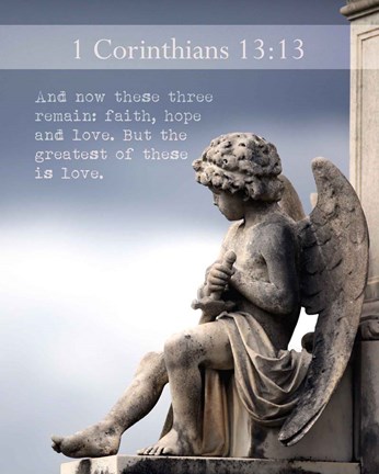 Framed 1 Corinthians 13:13 Faith, Hope and Love (Statue) Print