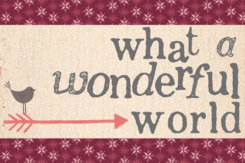 Framed Wonderful World Print