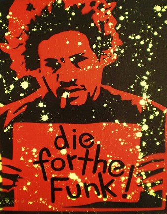 Framed Die For The Funk Print