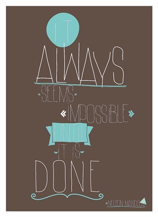 Framed It Always Seems Print