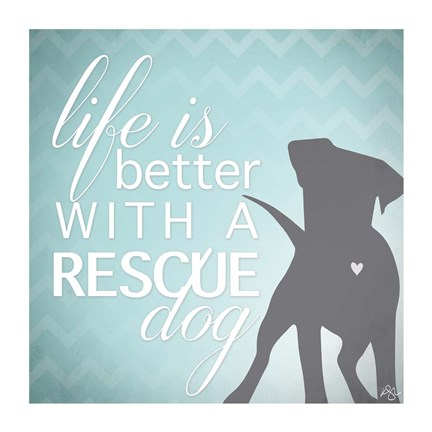Framed Better with a Rescue Dog Print
