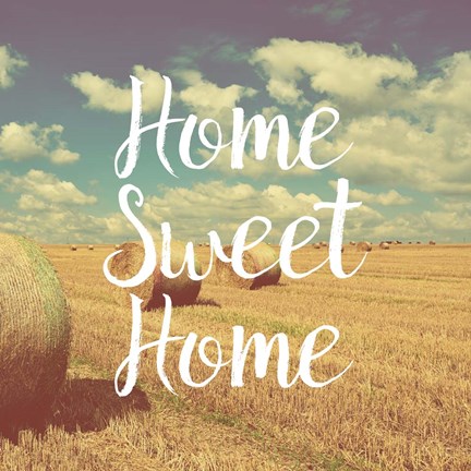 Framed Home Sweet Home Bales of Hay Print