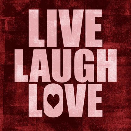 Framed Live Laugh Love-Grunge Print