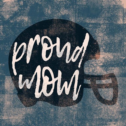 Framed Proud Mom Print