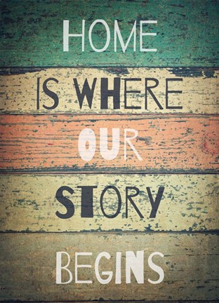 Framed Home is Where Our Story Begins Painted Wood Print