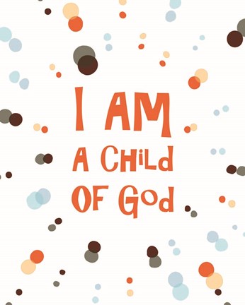 Framed I Am A Child Of God Radial Dots Orange Print