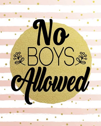 Framed No Boys Allowed Stripes and Dots Gold Print