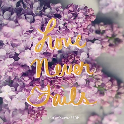 Framed Love Never Fails Print