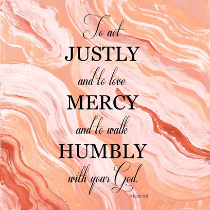 Framed To Act Justly Print