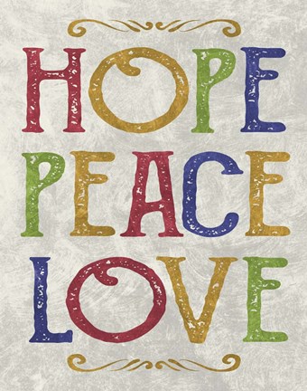 Framed Hope Peace Love Print