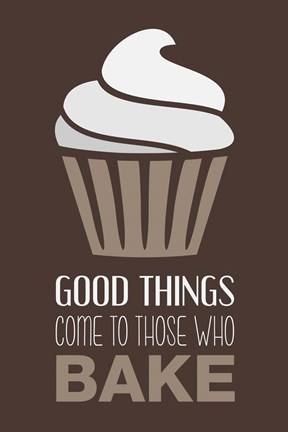 Framed Good Things Come To Those Who Bake- Cocoa Print