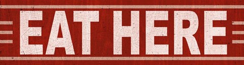 Framed Eat Here Print