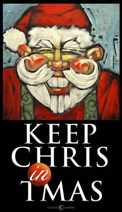Framed Keep Chris In Tmas Poster Print