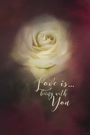 Framed Love Is Being With You Print